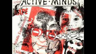 Active Minds  you can close your eyes to the horrors of reality EP 1987 [upl. by Herald249]