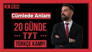 Cümlede Anlam Konu Anlatımı  Soru Çözümü📌 20 Günde TYT TÜRKÇE Kampı 2025 PDF 20Gün [upl. by Zingg]