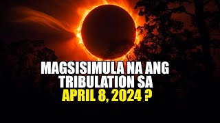 BAKIT MARAMING NATATAKOT SA APRIL 8 2024 [upl. by Anaujd]