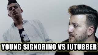 YOUNG SIGNORINO VS IUTUBBER  Parodia [upl. by Pulcheria]