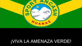 Himno de Sport Áncash FC con letra  Anthem Sport Ancash FC with lyrics [upl. by Shiroma]