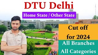 DTU Last Round Cut off 2024🔥  Branchwise All Categories  Home State amp Other State😍 [upl. by Oluap]