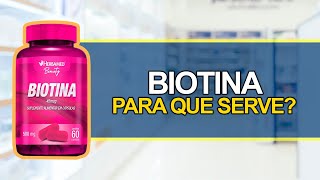 Para que serve a Biotina  Bula Simples [upl. by Obnukotalo]