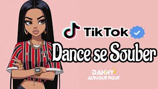 Dance se souber TikTok 2024 💌 [upl. by Okihcim]