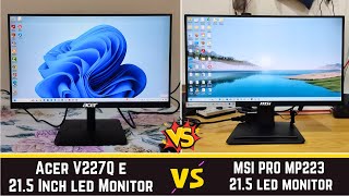 MSI PRO MP223 vs Acer V227Q E 215 Inch Full HD IPS Led Monitor Comparison  number of port speaker [upl. by Gilda]