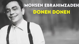 Mohsen Ebrahimzadeh  Doneh Doneh I Official Video  محسن ابراهیم زاده  دونه دونه [upl. by Norrv985]