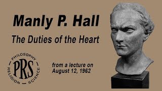 Manly P Hall The Duties of the Heart [upl. by Leland556]