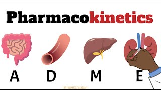 Pharmacokinetics MADE EASY FOR BEGINNERS [upl. by Jobyna]