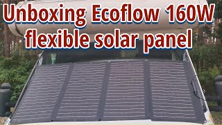 Unboxing of Ecoflow 160W flexible solar panel [upl. by Ring261]