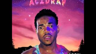 Chain Smoker Clean  Chance the Rapper [upl. by Adnilra547]