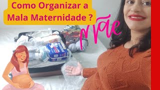 🧳🤱🏻COMO Arrumar a Mala MATERNIDADE 🏥 De Fôrma FÁCIL E RÁPIDO ⚠️ [upl. by Annavaig]