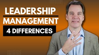 Leadership vs Management 4 Key Differences [upl. by Maltzman]