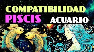 PISCIS Y ACUARIO COMPATIBILIDAD  acuario y piscis compatibilidad  Kimono rojo [upl. by Chalmers]