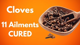 Secret Benefits of Cloves for Longevity Cloves Can CURE These 11 Ailments [upl. by Eillom]