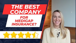 Best Insurance Company for Medicare Supplement [upl. by Cyndie]