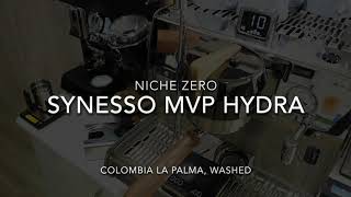 Niche Zero with Synesso MVP Hydra [upl. by Haman]