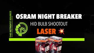 NEW OSRAM NIGHT BREAKER LASER HID BULB VS PHILIPS XV2 IS THERE A NEW KING IN TOWN [upl. by Althea]