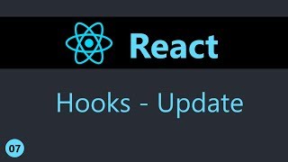 ReactJS Tutorial  7  Hooks Update [upl. by Ahs]