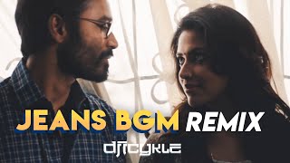 ICYKLE  JEANS BGM Official Remix  Dhanush VIP Love Video Remix  ARR BGM Classic [upl. by Reine]