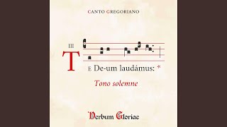 Te Deum tonus solemnis [upl. by Eidnas]