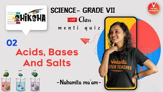 Acids Bases And Salts L2  Class 7 Science Chapter 5  NCERT  Young Wonders  Menti Live [upl. by Sybille]