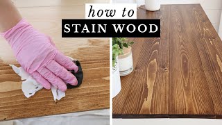 How to Stain Wood  Easy Tips for Staining Wood amp Getting a Beautiful Finish [upl. by Anyl]