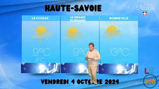 La météo en HauteSavoie et Savoie pour vendredi 4 octobre 2024 [upl. by Nerty]