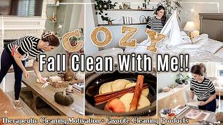 THERAPEUTIC FALL CLEAN WITH ME 2024  Favorite Cleaning Products amp Tools [upl. by Anaoj]