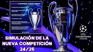 Explicación y Simulación de la Nueva Champions League 2425 [upl. by Lantha]