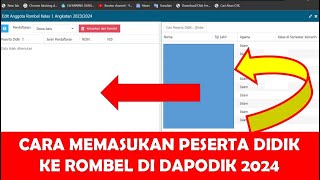 CARA MEMASUKAN PESERTA DIDIK KE ROMBEL DAPODIK 2024 [upl. by Silirama]