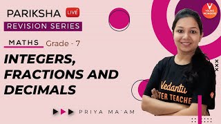 Integers Fractions and Decimals  Class 7 Maths Chapter 1 amp Chapter 2  Priya Maam  Young Wonders [upl. by Itsyrk857]