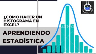 ¿Cómo hacer un histograma en excel  Aprendiendo Estadística [upl. by Beck]