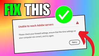 How To Fix Adobe Creative Cloud Unable To Reach Adobe Servers [upl. by Corabella519]