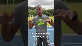 DICAS  TAF CONCURSO BARRO BRANCO 2023 bizucomvagnão apmbb barrobranco2023 concurso policia [upl. by Jaycee]