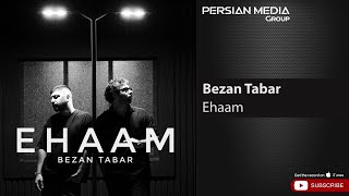 Ehaam  Bezan Tabar  ایهام  بزن تبر [upl. by Nomde998]