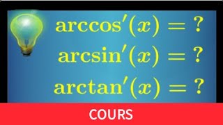 arccosinus arcsinus arctangente • Comment retrouver rapidement leur dérivée • Prépa MPSI PCSI [upl. by Rosanne]