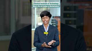 Mechatronics Curriculum at Chennai Institute of Technology  Student Insights shorts [upl. by O'Donnell]