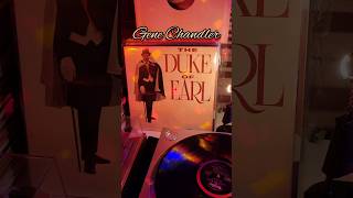 Gene Chandler  Duke Of Earl classic rnb doowop vinyl music shorts [upl. by Novahs132]