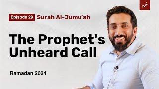 Trading Gold for Guidance  Ep 29  Surah AlJumuah  Nouman Ali Khan  Ramadan 2024 [upl. by Lynnea]