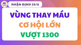 CƠ HỘI LỚN VƯỢT 1300 [upl. by Hedaza]