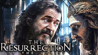 THE PASSION OF THE CHRIST 2 Resurrection A First Look Into The Divine Sequel [upl. by Kesley]