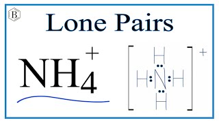 Number of Lone Pairs and Bonding Pairs for NH4 [upl. by Nehgam]