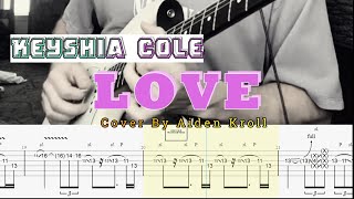 Love  Keyshia Cole  Aiden Kroll Cover Guitar TABS [upl. by Kowatch]