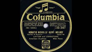 Layton amp Johnstone  Horatio Nicholls Gipsy Melody 1930 [upl. by Germaun]