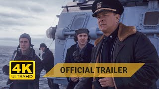 Greyhound 2020  Official Trailer 1  Tom Hanks  4K Ultra HD [upl. by Aubyn369]