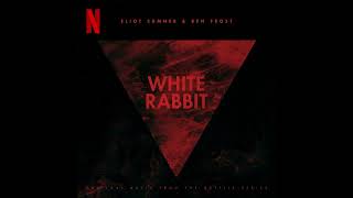 White Rabbit  Soundtrack [upl. by Ylime]