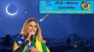 Estrelinha Marilia Mendonça 2018 [upl. by Julita]