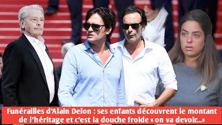 Héritage d’Alain Delon  la somme versée à Anthony Anouchka et AlainFabien enfin connue “on va” [upl. by Assenal262]