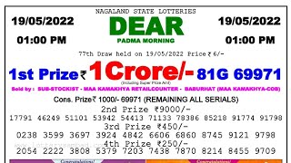 Lottery Sambad  Morning 1pm 19052022  Dear Lottery Result Today  Nagaland State Lottery Result [upl. by Sheeb976]