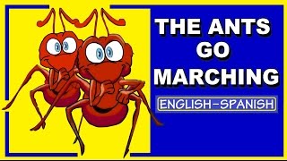 THE ANTS GO MARCHING  EnglishSpanish  with lyrics [upl. by Aderb973]